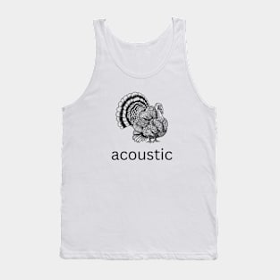 acoustic turkey meme Tank Top